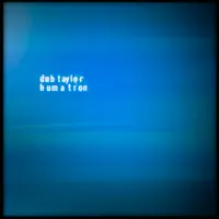 Human Shades (Continuous Bonus Mix) — Dub Taylor