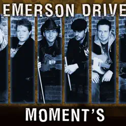 Moments - Single - Emerson Drive