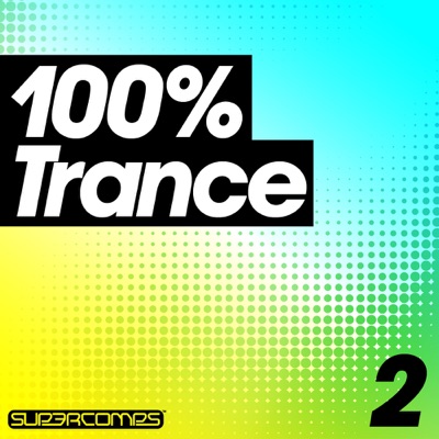 100% Trance, Vol. 2