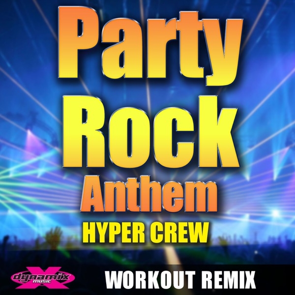Party Rock Anthem - Single