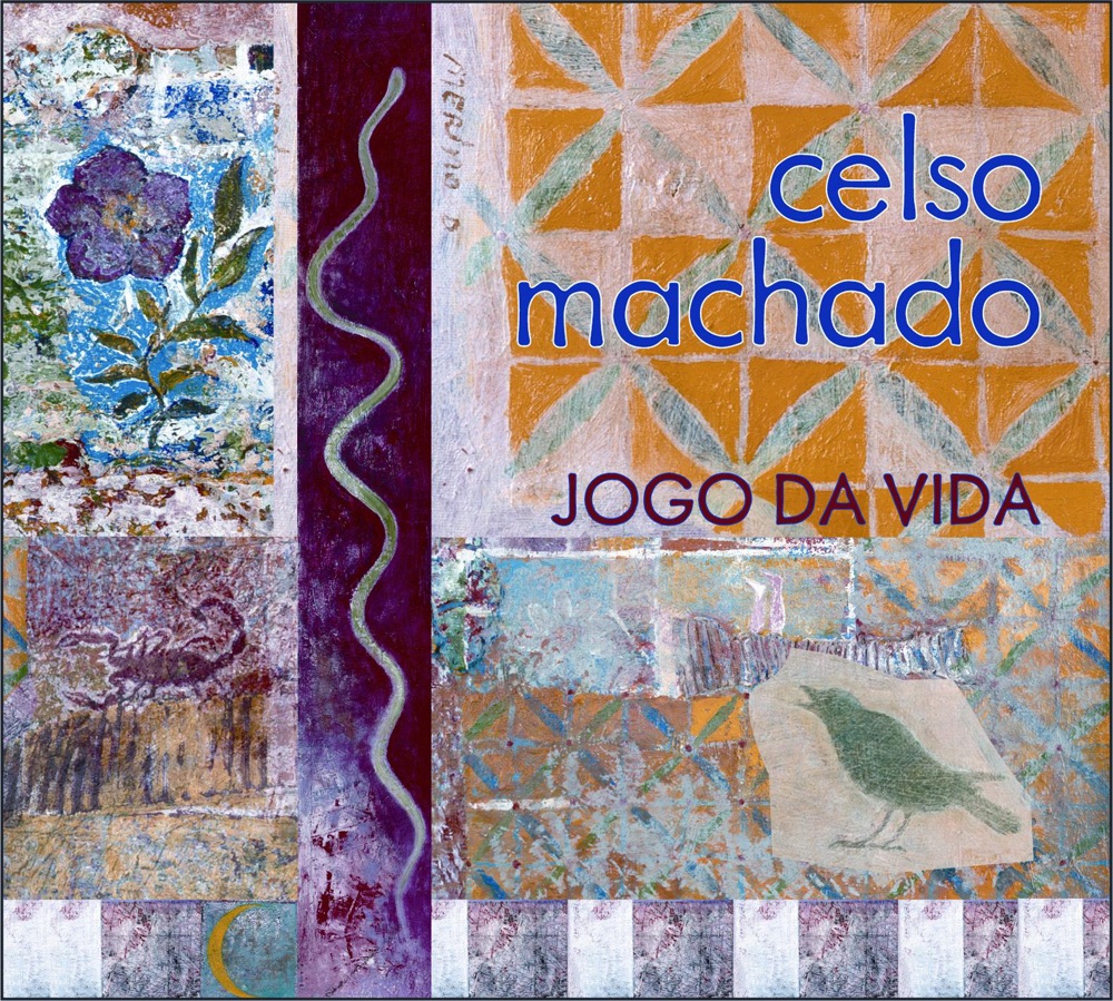 Обложка альбома «Machado: Jogo Da Vida (Game of Life)» — Cyro Baptista, Celso Machado, David Virelles, Carlinhos Machado, Rich Brown, Eliana Cuevas & Guiomar Campbell