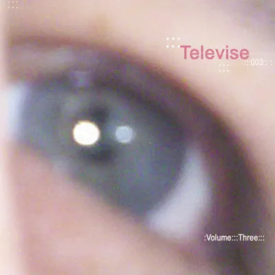 Televise द्वारा Volume Three सुनें