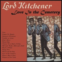 Lord Kitchener - Love in the Cemetery