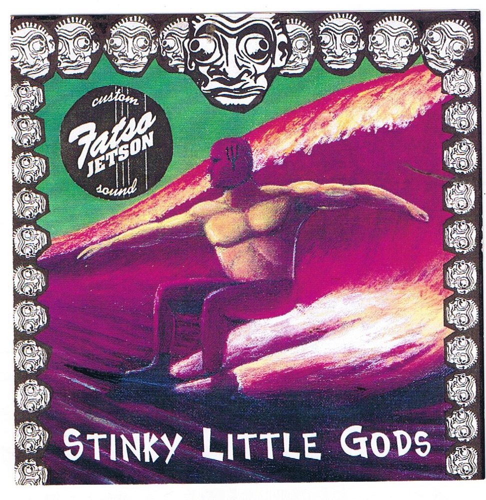 Stinky Little Gods by Fatso Jetson album artwork