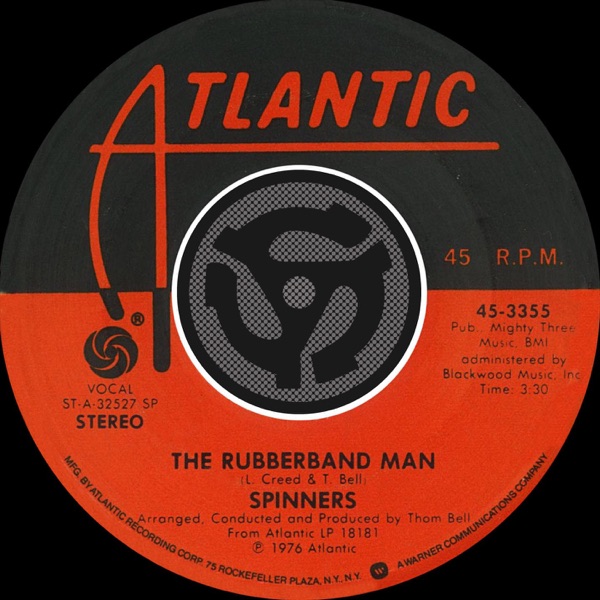 The Rubberband Man / Now That We're Together [Digital 45] - Single - The Spinners