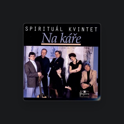 Listen to Spirituál Kvintet, watch music videos, read bio, see tour dates & more!