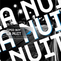 La Nuit - Single - Timid Boy