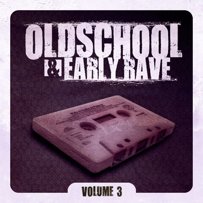 Olschool & Early Rave, Vol. 3