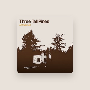 Three Tall Pines