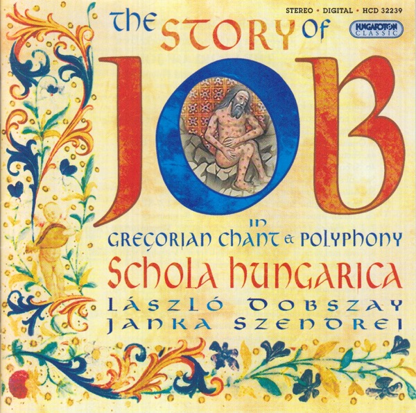 The Story of Job - in Gregorian Chant and Polyphony
