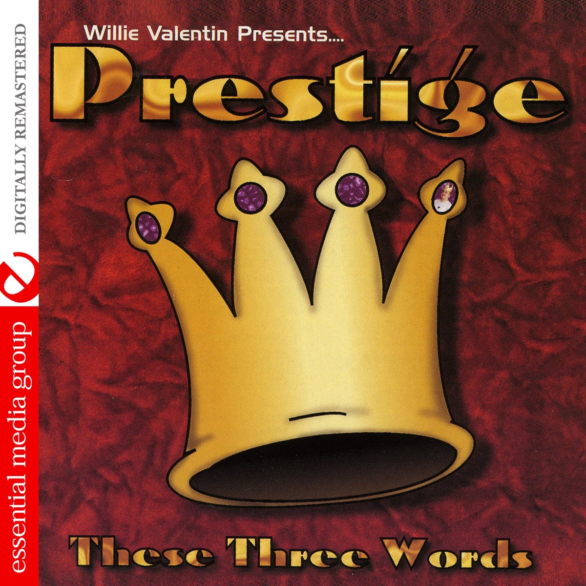‎These Three Words (Remastered) by Prestige on Apple Music