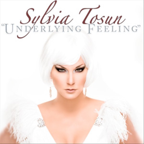 Обложка альбома «Underlying Feeling» — Sylvia Tosun