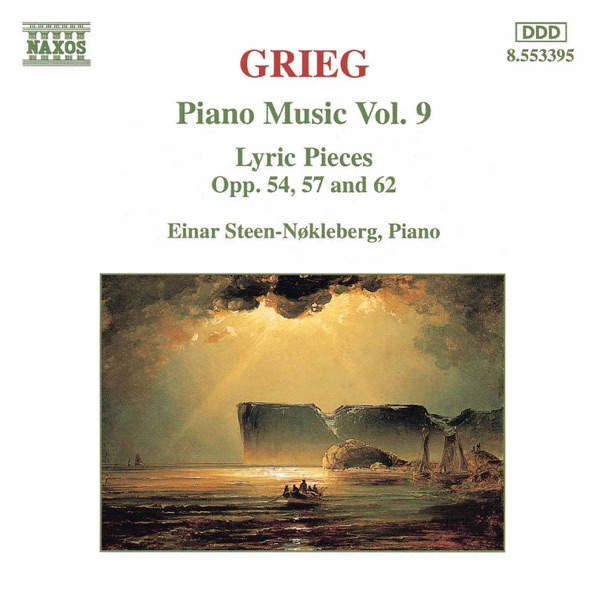 Grieg: Lyric Pieces, Books 5 - 7, Op. 54, 57 and 62