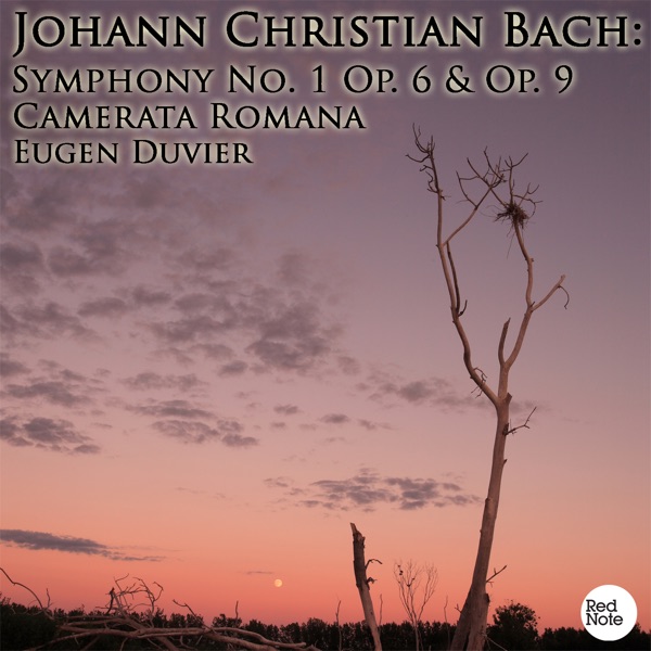 Bach: Symphony No. 1 Op. 6 & Op. 9