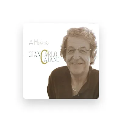 Listen to Giancarlo Caiani, watch music videos, read bio, see tour dates & more!
