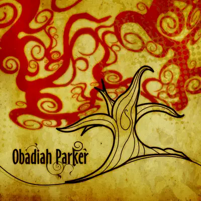 Ascolta 'Obadiah Parker (Live)' di Obadiah Parker