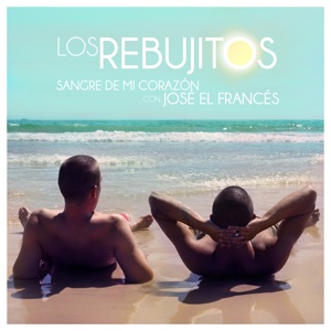 Sangre de Mi Corazón (feat. José El Francés) - Single