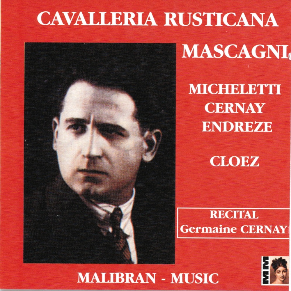 Обложка альбома «Cavalleria rusticana» — Gustave Cloez, Germaine Cernay, Gaston Micheletti, Arthur Endreze, Alice Hena & Mady Arty