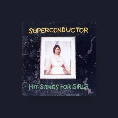 Listen to Superconductor, watch music videos, read bio, see tour dates & more!
