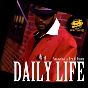 Daily Life (feat. Althea Mc Queen) - Single