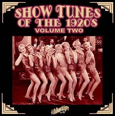 Show Tunes of the 1920s, Vol. 2