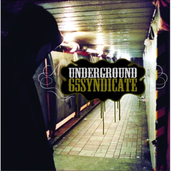 UNDERGROUND - EP - 65Syndicateのアルバム - Apple Music