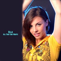 All That She Wants - Single - Ella