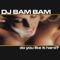 Intro - DJ Bam Bam lyrics