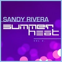 Summer Sampler Volume 2 - EP - Sandy Rivera