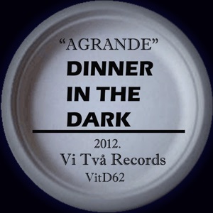 Dinner In the Dark - Single