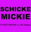 Schicke Mickie