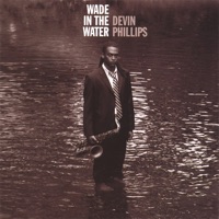 Devin Phillips - My Woman's Blues