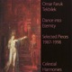 Dance into Eternity Selected Pieces 1987 1998
