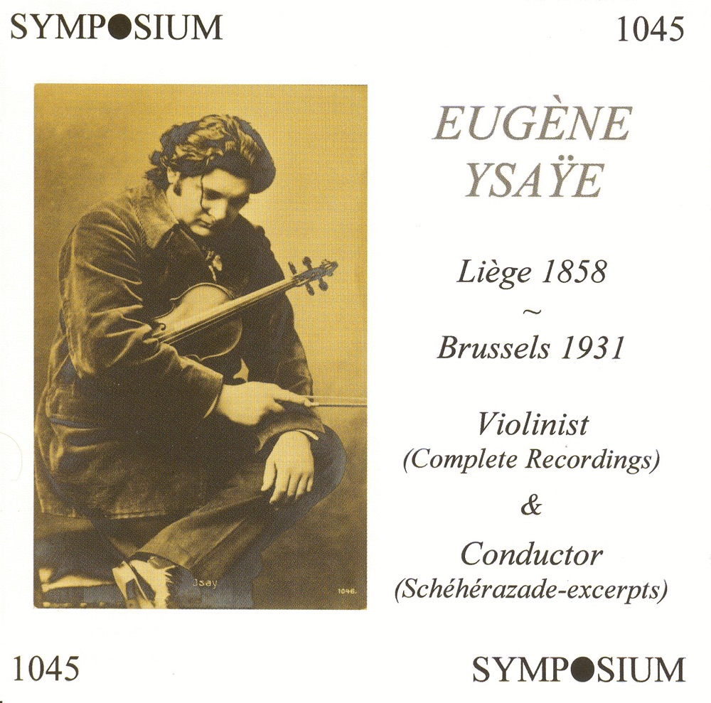 Обложка альбома «Eugen Ysaye (1912-1919)» — Camille Decreus, Eugène Ysaÿe & Cincinnati Symphony Orchestra