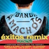 Banda Machos - Al Gato y Al Ratón (Remix)