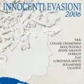 innocenti evasioni