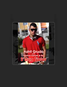 Astrit Gruda सुनें, म्यूज़िक वीडियो देखें, बायो पढ़ें, दौरे की तारीखें और बहुत कुछ देखें!