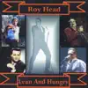 Roy Head - Angel With a Broken Wing