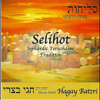 Selihot - Rabbi Hagay Batzri