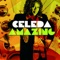Amazing (Mike Cruz Original Mix) - Celeda lyrics
