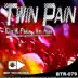 Twin Pain E.P. - Single album cover