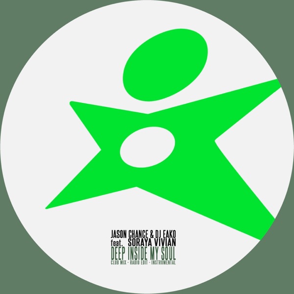 Deep Inside My Soul (feat. Soraya Vivian) - Single
