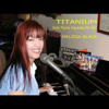 Titanium (in the Style of Madilyn Bailey) [Solo Piano Karaoke] - Melissa Black