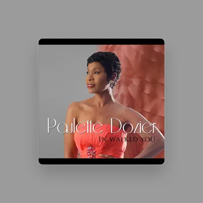 Listen to Paulette Dozier, watch music videos, read bio, see tour dates & more!