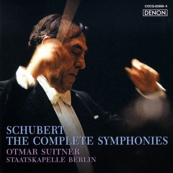 ベルリン・シュターツカペレのアルバム　‎シューベルト:交響曲全集　オトマール・スウィトナー　Apple　Music