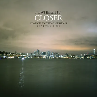 Closer (Live at Compound Studios) - Single - New Heights