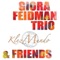 The Feidman Trio Giora Feidman - Der Lindenbaum