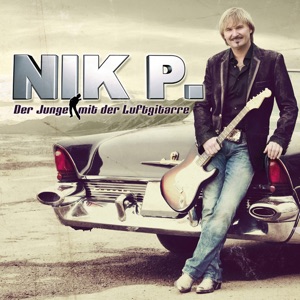 Nik P. - Wo die Liebe deinen Namen ruft - 排舞 音乐
