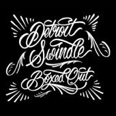Detroit Swindle - You, Me, Here, Now