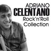 Adriano Celentano Rock'n'Roll Collection (Il tuo bacio è come un rock, tutti i frutti, furore and Many More From the 60s) artwork